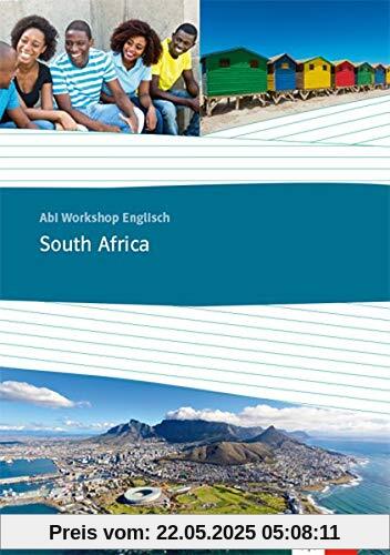 South Africa: Themenarbeitsheft Klasse 11/12 (G8), Klasse 12/13 (G9) (Abi Workshop Englisch)