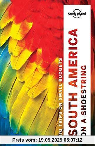 South America on a Shoestring Guide (Country Regional Guides)