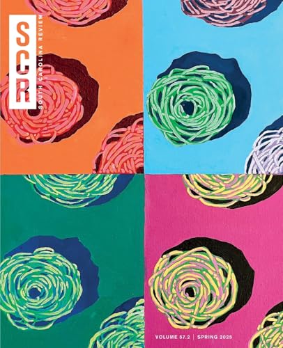 South Carolina Review: 57.2 von Clemson University Press