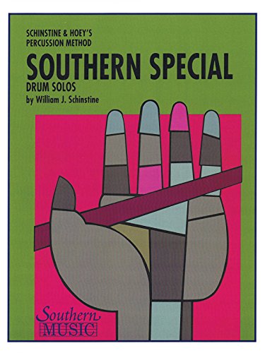 Southern Special Drum Solos: Snare Drum Unaccompanied: Percussion Music/Snare Drum Method/Studies