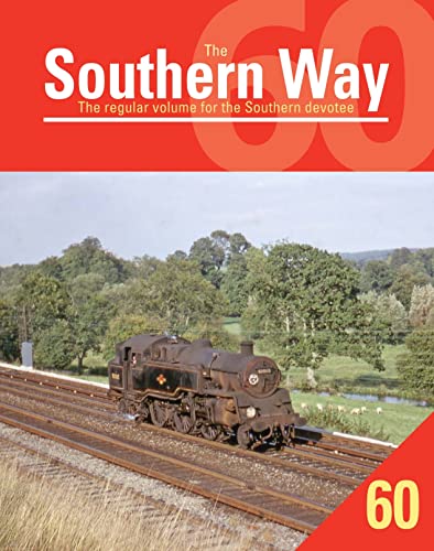 Southern Way 60 (The Southern Way, 60)