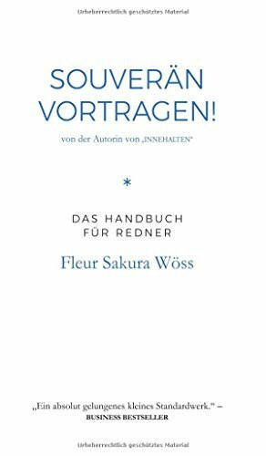 Souver�n vortragen!: Handbuch f�r Redner