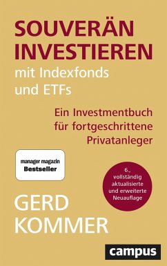 Souverän investieren mit Indexfonds und ETFs von Campus Verlag
