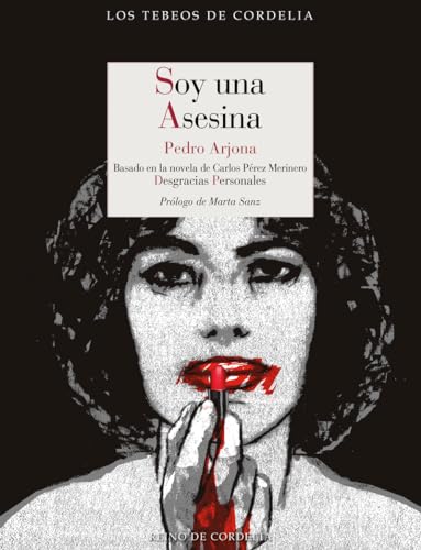 Soy una asesina (Los tebeos de Cordelia, Band 11) von REINO DE CORDELIA S.L.