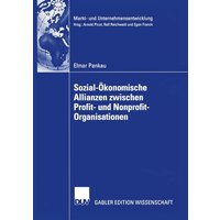 Sozial-Ökonomische Allianzen zwischen Profit- und Nonprofit-Organisationen