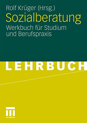 Sozialberatung: Werkbuch für Studium und Berufspraxis von VS Verlag für Sozialwissenschaften
