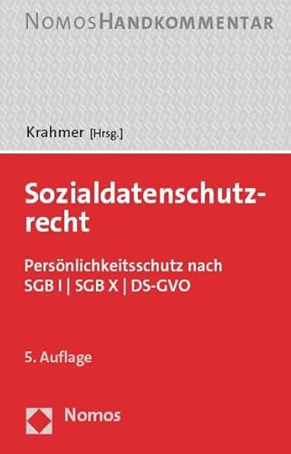 Sozialdatenschutzrecht: Persönlichkeitsschutz nach SGB I | SGB X | DS-GVO