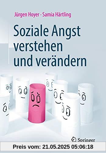 Soziale Angst verstehen und verändern