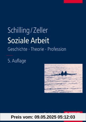 Soziale Arbeit: Geschichte, Theorie, Profession: Geschichte - Theorie - Profession. Studienbuch fÃ1/4r soziale Berufe 1