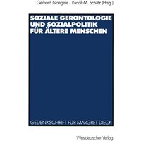 Soziale Gerontologie und Sozialpolitik für ältere Menschen