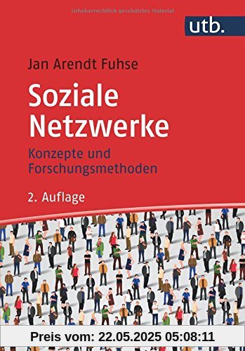Soziale Netzwerke: Konzepte und Forschungsmethoden
