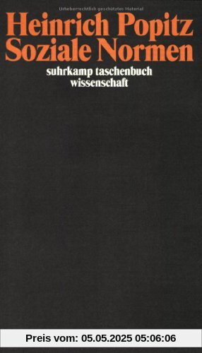 Soziale Normen (suhrkamp taschenbuch wissenschaft)