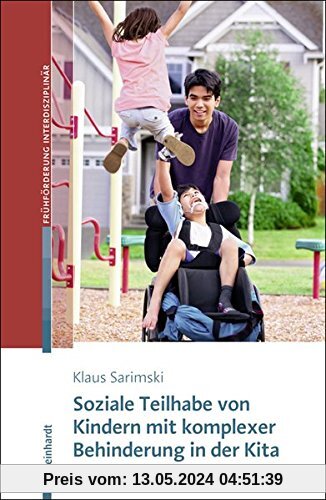 Soziale Teilhabe von Kindern mit komplexer Behinderung in der Kita (Beiträge zur Frühförderung interdisziplinär)