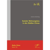 Sozialer Wohnungsbau in den Städten Chinas