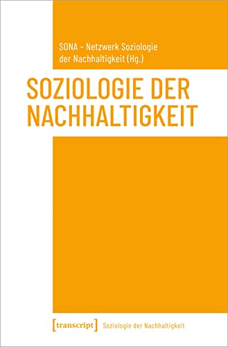 Soziologie der Nachhaltigkeit von Transcript Verlag