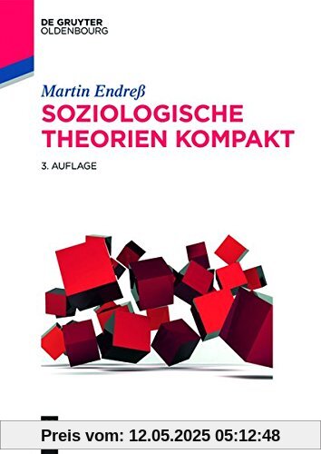 Soziologische Theorien kompakt (De Gruyter Studium)