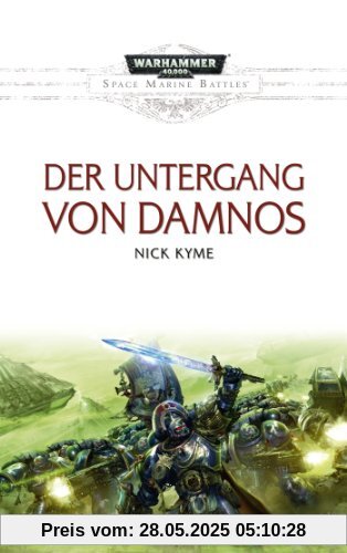 Space Marine Battles - Der Untergang von Damnos Space Marine Battles - Der Untergang von Damnos