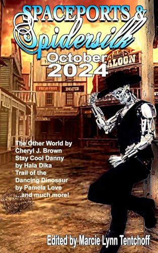 Spaceports & Spidersilk October 2024 von hiraethsff