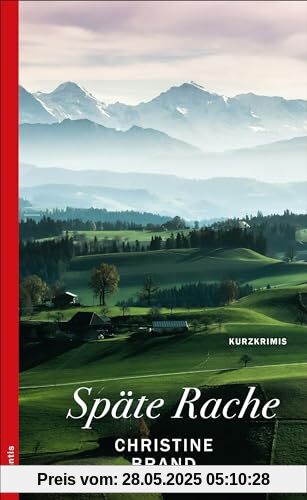 Späte Rache: Kurzkrimis