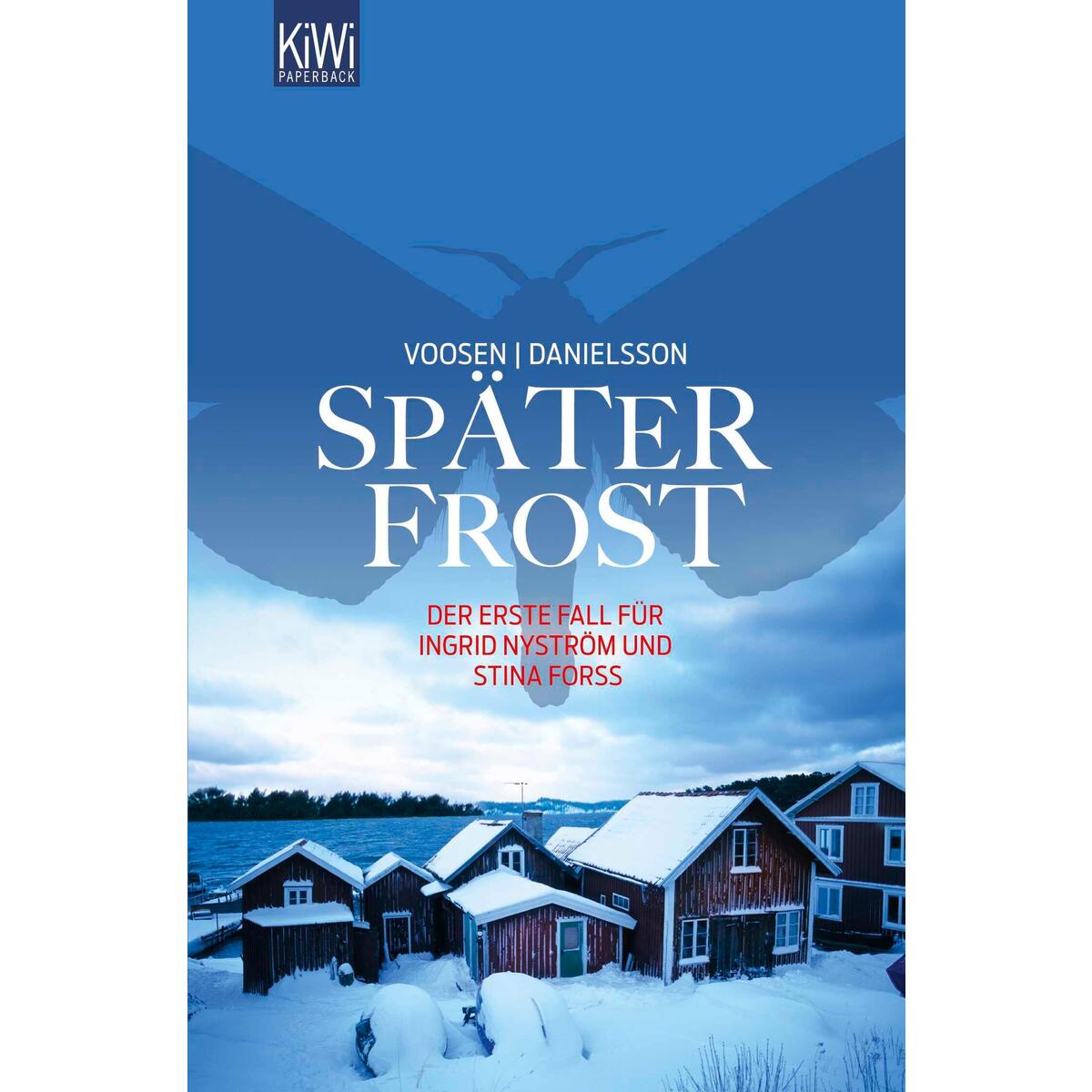 Später Frost von Kiepenheuer & Witsch GmbH