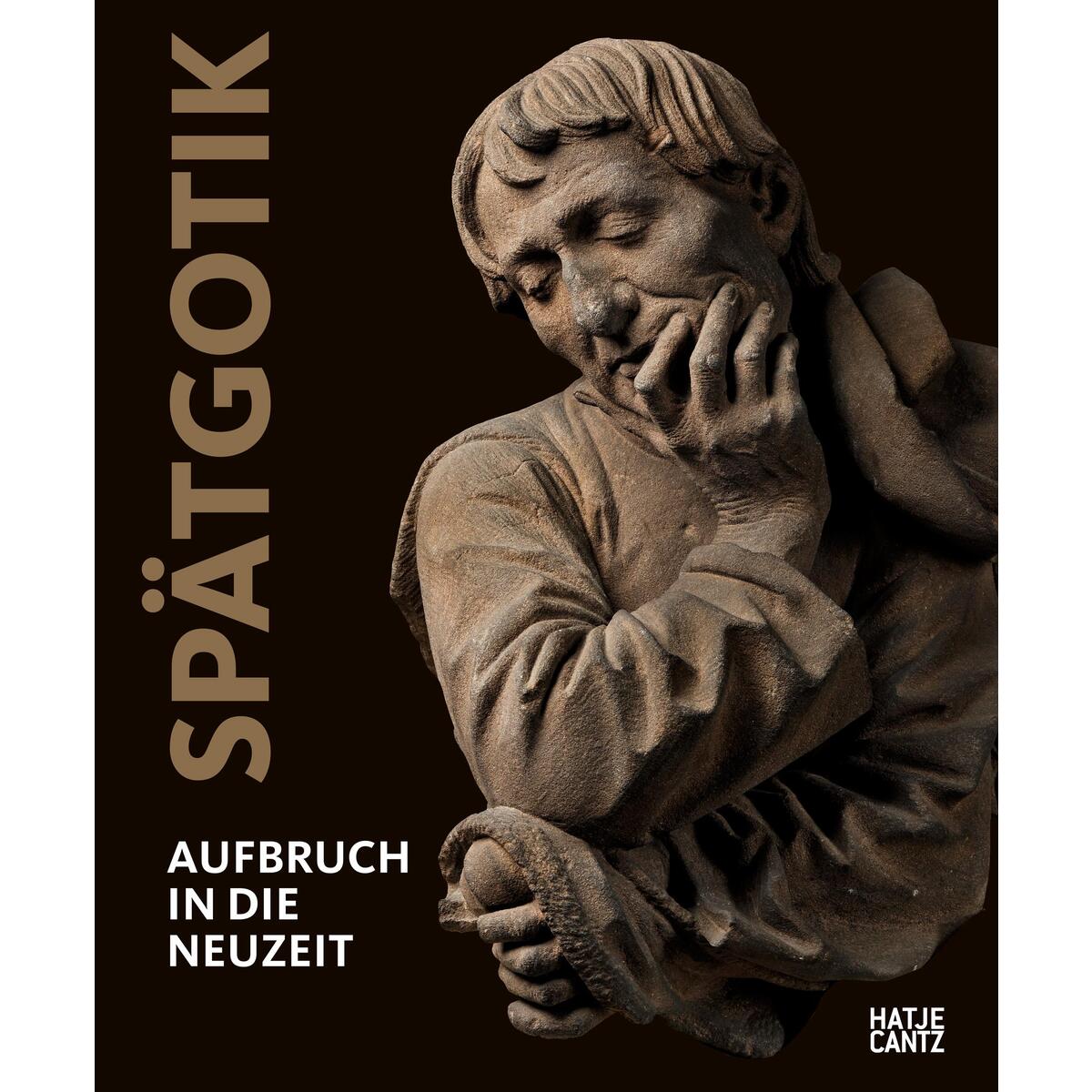Spätgotik von Hatje Cantz Verlag GmbH