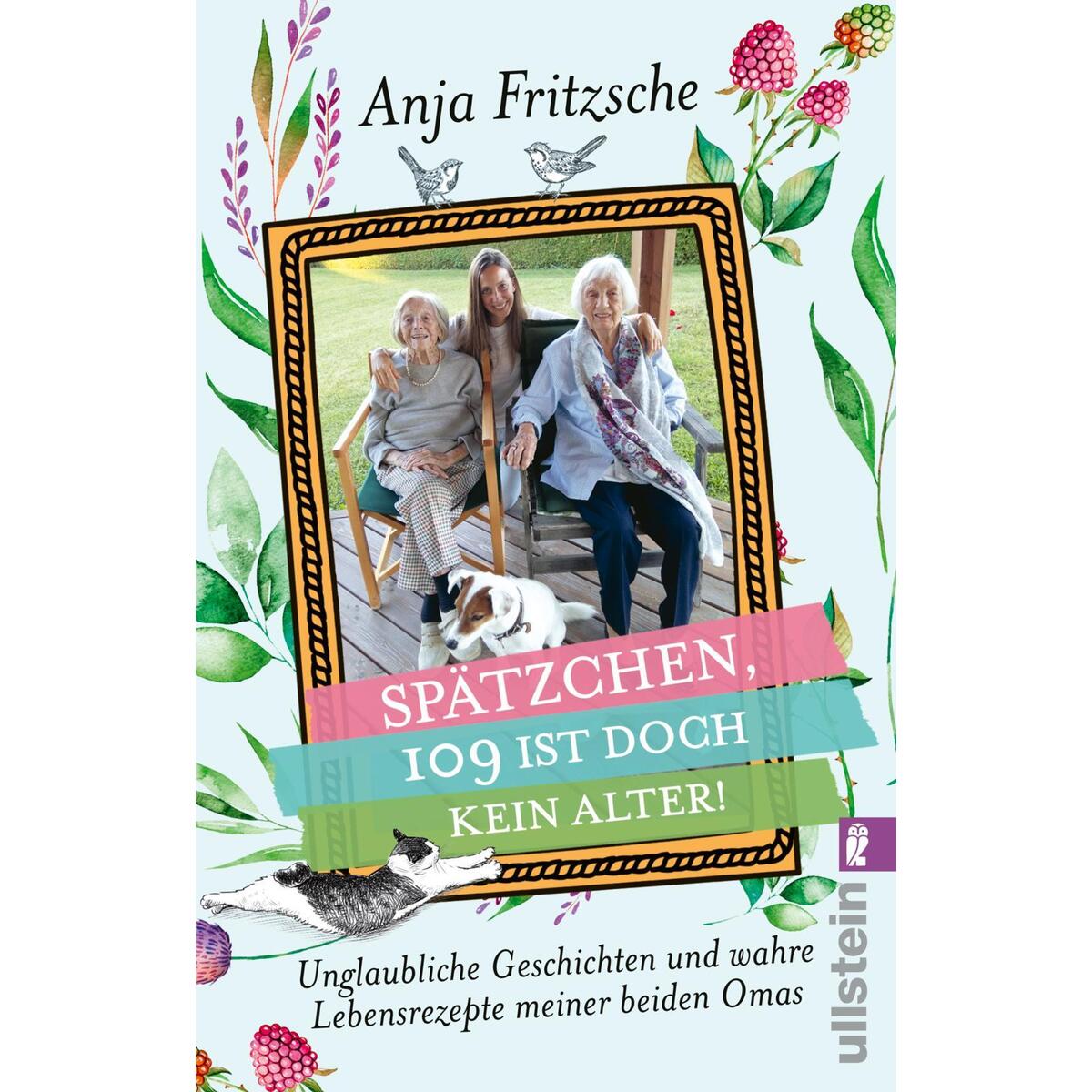'Spätzchen, 109 ist doch kein Alter' 'Spätzchen, 109 ist doch kein Alter' von Ullstein Taschenbuchvlg.