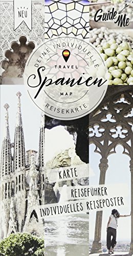 Spanien Guide Me: Deine Individuelle Abenteuerkarte, Karte, Reiseführer, Individuelles Reiseposter (Hallwag Strassenkarten)