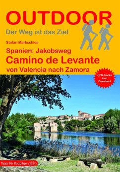 Spanien: Jakobsweg Camino de Levante von Stein (Conrad)