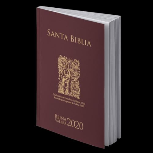 Spanisch Reina Valera 2020: Bibel - traditionelle Übersetzung von Deutsche Bibelgesellschaft