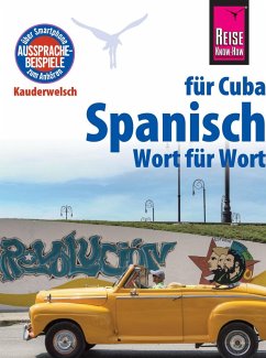 Spanisch für Cuba - Wort für Wort von Reise Know-How Verlag Peter Rump