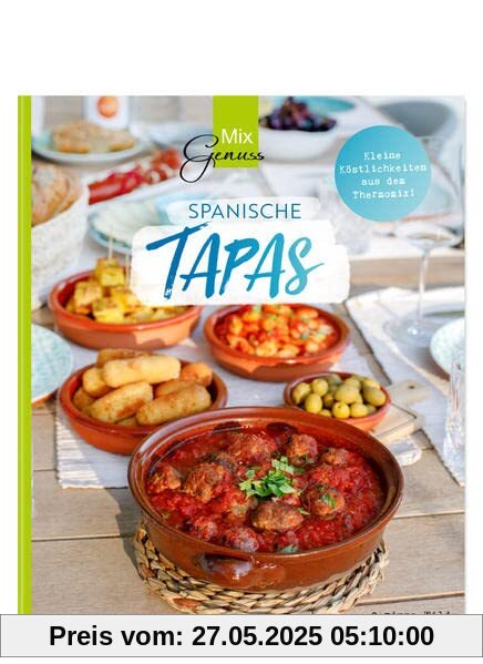 Spanische TAPAS: Kleine Köstlichkeiten aus dem Thermomix! Spanische TAPAS: Kleine Köstlichkeiten aus dem Thermomix!