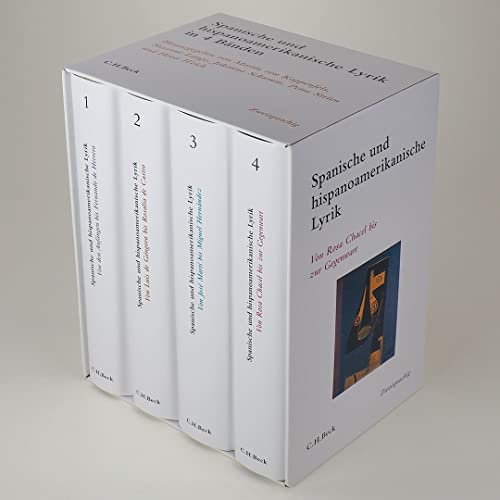 Spanische und hispanoamerikanische Lyrik: In vier Bänden - zweisprachig