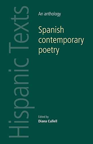 Spanish contemporary poetry: An anthology (Hispanic Texts)