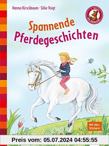 Spannende Pferdegeschichten: Der Bücherbär: Kleine Geschichten: