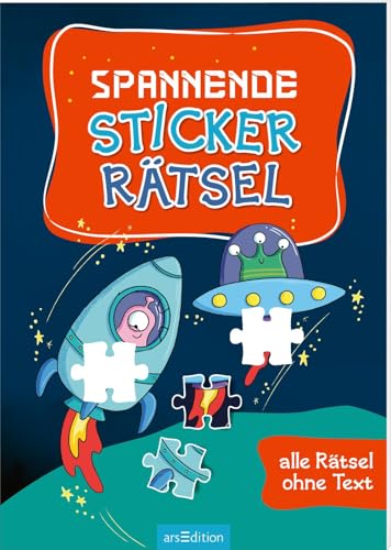 Spannende Sticker-Rätsel: Alle Rätsel ohne Text | Aufgaben mit Stickern ab 4 Jahren von Ars Edition
