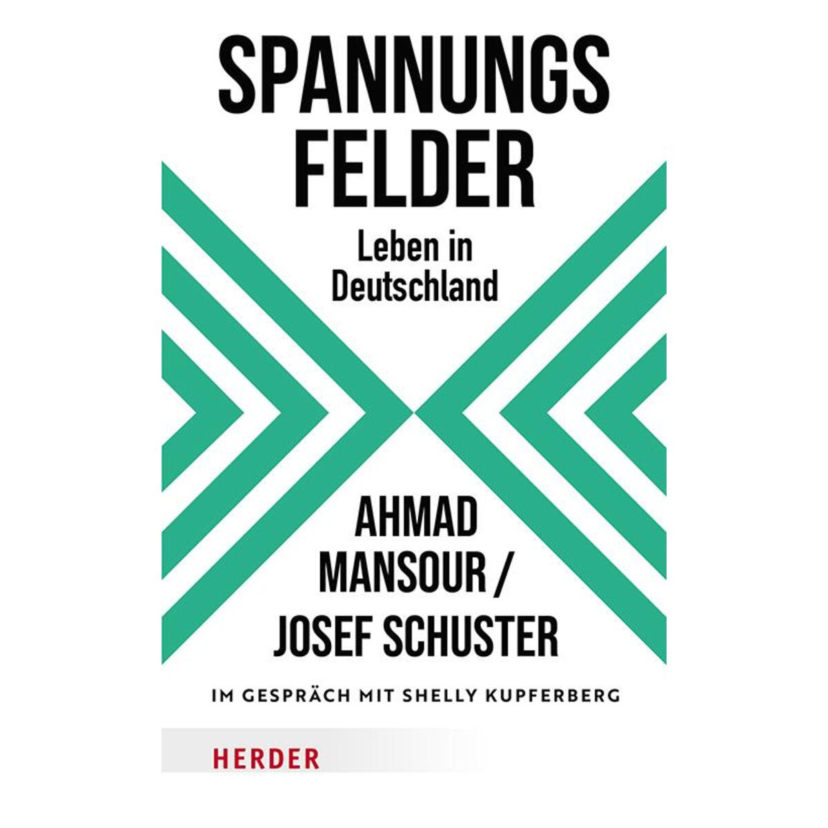 Spannungsfelder Spannungsfelder von Herder Verlag GmbH