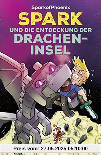 SparkofPhoenix: Spark und die Entdeckung der Dracheninsel (SparkofPhoenix-Roman, Band 3)