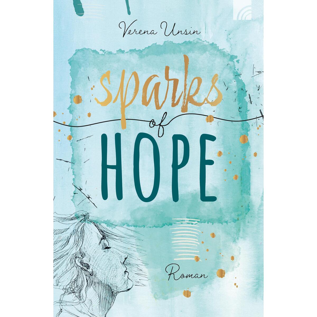 Sparks of Hope von Brunnen-Verlag GmbH