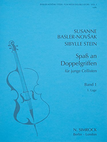 Spass an Doppelgriffen: 1. Lage. Band 1. Violoncello. von Schott