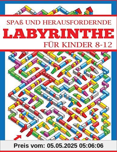 Spaß und Herausfordernde Labyrinthe für Kinder 8-12: Ein Erstaunliches Labyrinth-Aktivitätsbuch für Kinder Spaß und Herausfordernde Labyrinthe für Kinder 8-12: Ein Erstaunliches Labyrinth-Aktivitätsbuch für Kinder