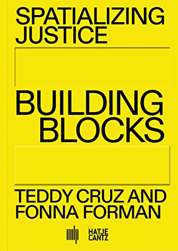 Spatializing Justice: Building Blocks (Architektur)