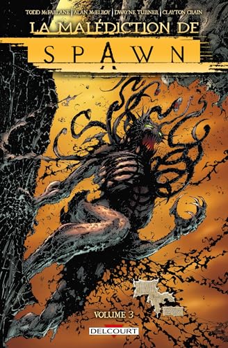 Spawn - La Malédiction de Spawn T03 von DELCOURT
