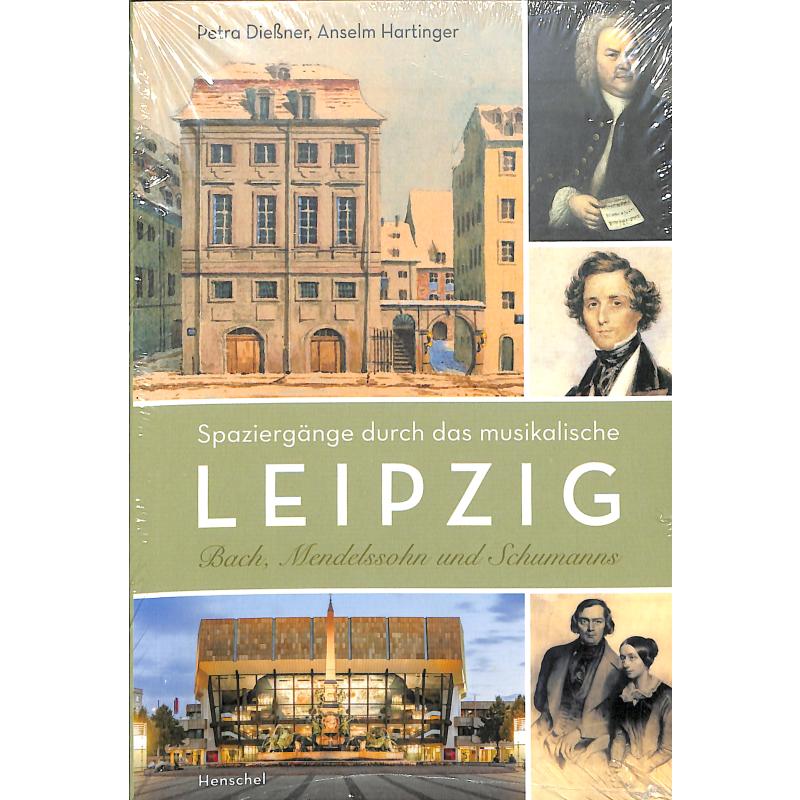 Spaziergänge durch das musikalische Leipzig