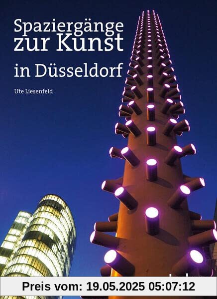 Spaziergänge zur Kunst in Düsseldorf
