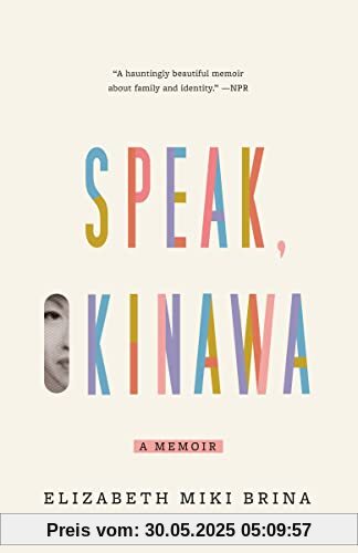 Speak, Okinawa: A Memoir