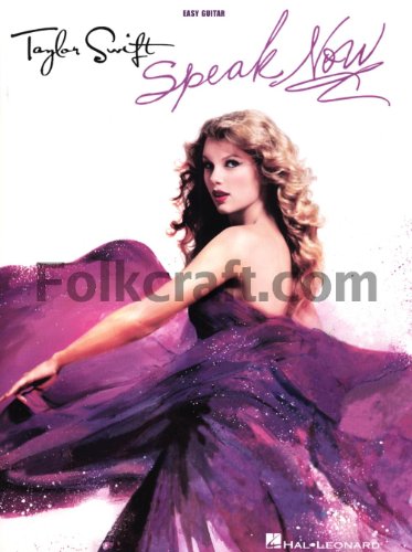 Taylor Swift - Speak Now: Speak Now: Easy Guitar