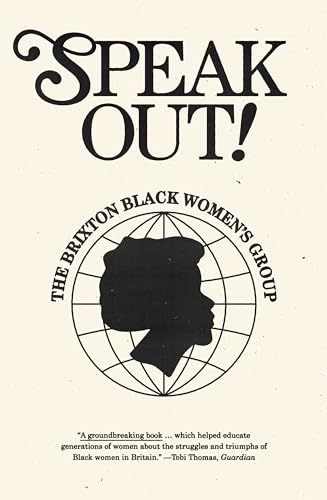 Speak Out!: The Brixton Black Women's Group von Verso Books