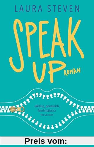 Speak Up: Roman (Izzy O'Neill, Band 1)