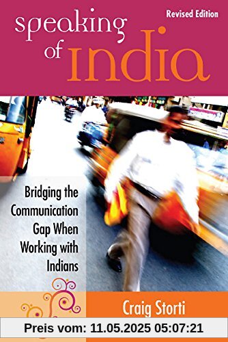 Speaking of India: Bridging the Communication Gap When Working with Indians