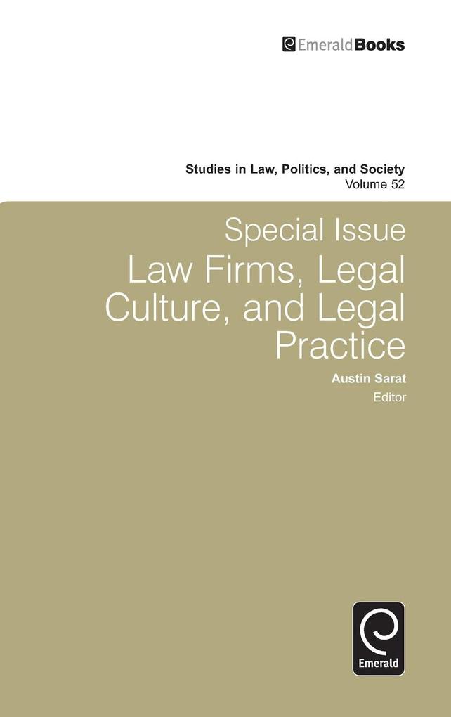 Special Issue Law Firms Legal Culture and Legal Practice von Emerald Group Publishing Limited